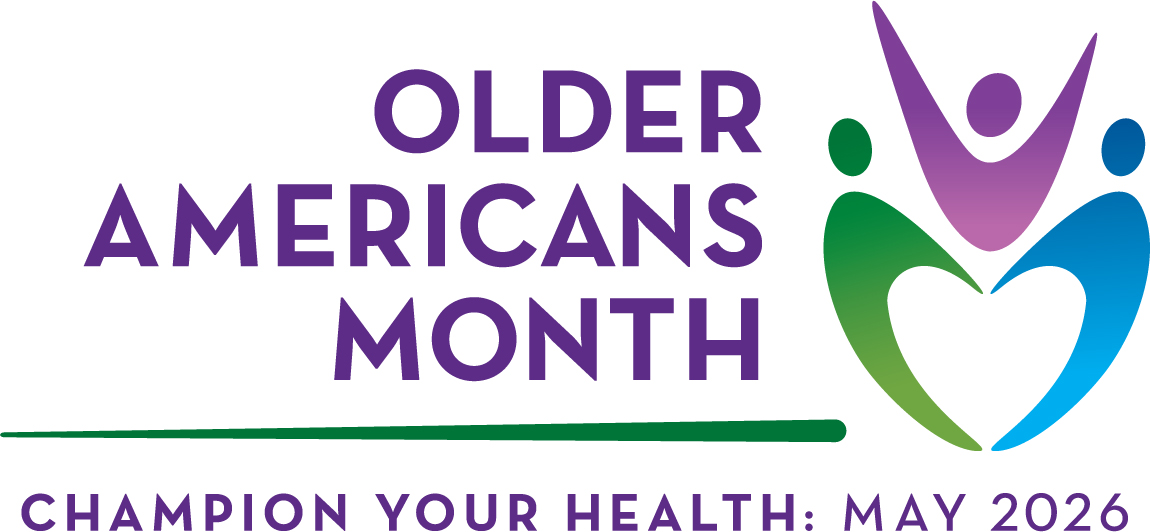 Older Americans Month: Champion Your Health, May 2026